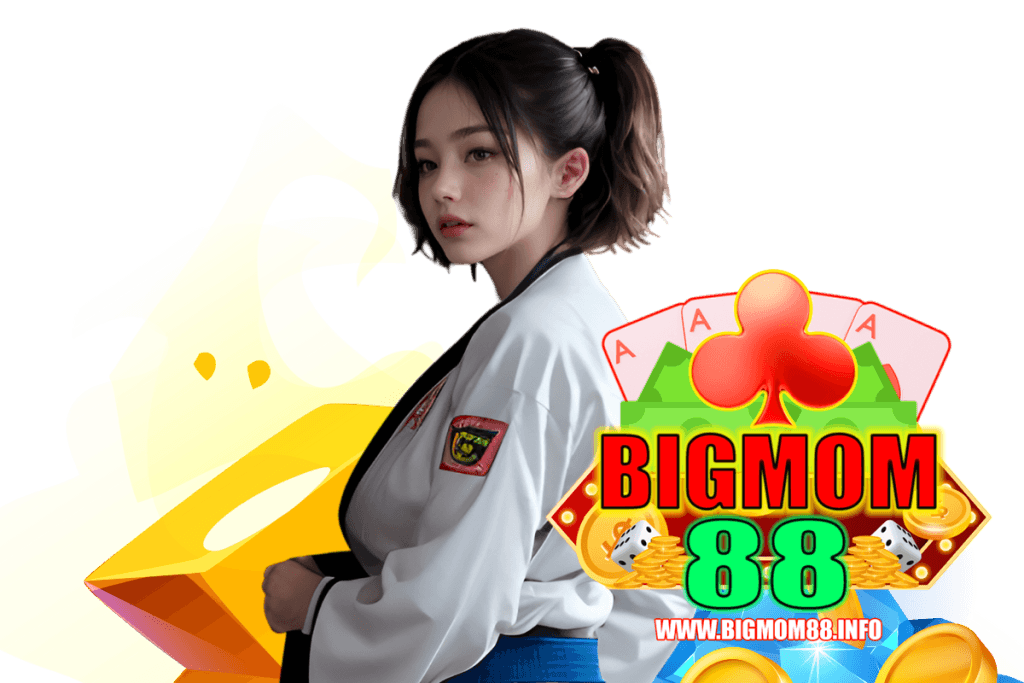 bigmom88 สมัคร